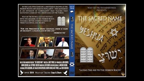 The Sacred Name: Laying The Axe To The Hebrew Roots Movement