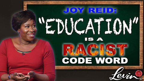 Joy Reid: “Education” Is a Racist Code Word | The "Southern Strategy" Against Critical Race Theory