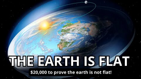THE EARTH IS NOT FLAT