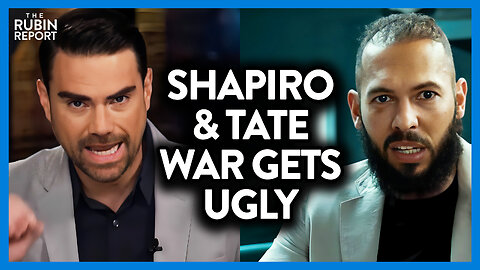 Ben Shapiro & Andrew Tate Fight Just Got Uglier