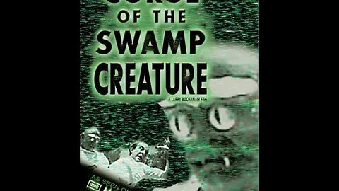 Curse of the Swamp Creature (1966) Horror B-Side