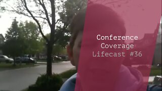 Last Day of Conference | Lifecast #35