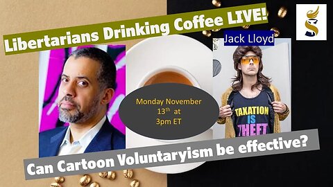 LDCL: Can Cartoon Voluntaryism be effective? Content Creator Jack Lloyd discusses.