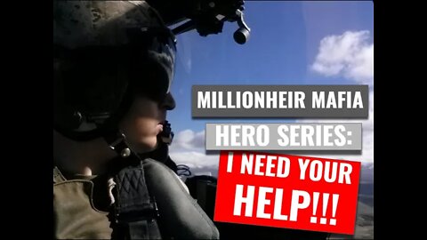 Hero Series - I Need Your Help!