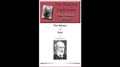 The Silence of God by Sir Robert Anderson. Chapter 7