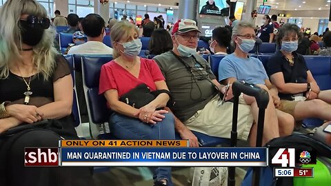 Man quarantined in Vietnam due to layover in China