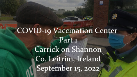 Third Action at COVID 19 Vaccination Centre in Carrick on Shannon - Part 1