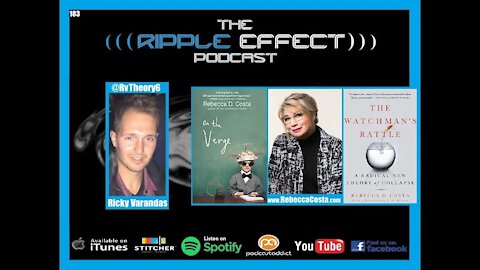 The Ripple Effect Podcast #183 (Rebecca D. Costa | Technology & Human Nature)