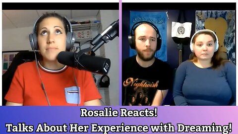 @RosalieReacts Talks About Her Experience with Dreaming! #teaser #dreams #storytime #episode3
