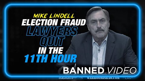SABOTAGE! Mike Lindell's Election Fraud Lawyers Quit in the 11th