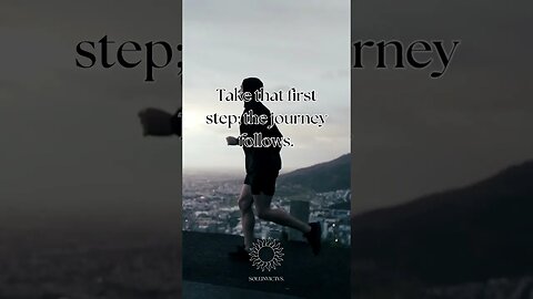 take that first step.
