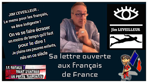Jim LEVEILLEUR. Sa lettre ouverte aux français de France (Hd 720)