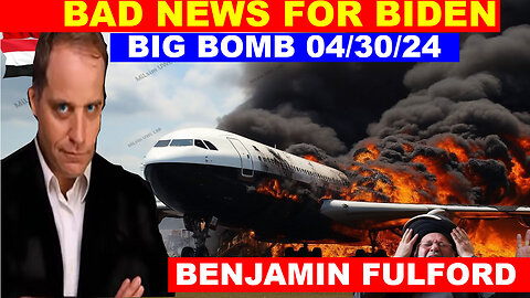 BENJAMIN FULFORD Huge Intel 04/30 🔴 Biden Come Out Of The Presidential Race