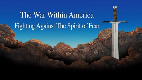 Fighting Against The Spirit of Fear
