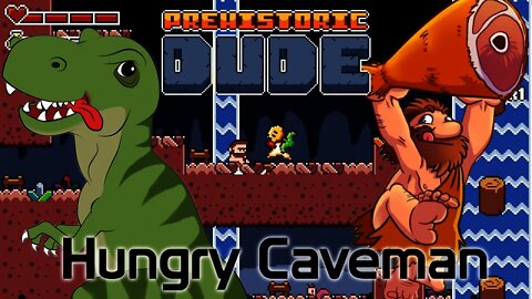 Prehistoric Dude - Hungry Caveman