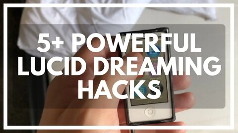 5 Ways To Hack Your Lucid Dreams (No.3 is Powerful)