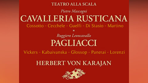 Mascagni - Leoncavallo | Cavalleria Rusticana & Pagliacci | Karajan - La Scala (Opera Film 1968 - ITA&ENG SUB)