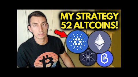 52 ALTCOINS PRICE UPDATES - MY CRYPTO investment strategy for the Bitcoin bull market