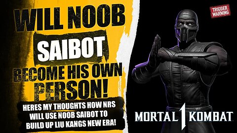 Mortal Kombat 1: My Thoughts ON if Noob Saibot Will Become His Own Person, Rain No Longer A Ninja +