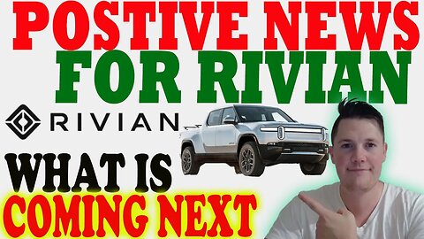 Positive News for Rivian │ Where is Rivian Heading NEXT ⚠️ Rivian Investor Must Watch