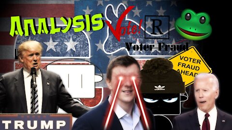 US ELECTION 2020 - Analysis Vote R Frog!! PLEASE SHARE