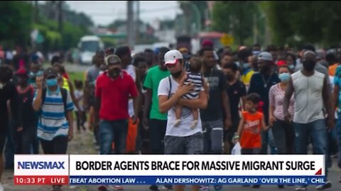 Border Agents Brace for Massive Migrant Surge 10/09/2021