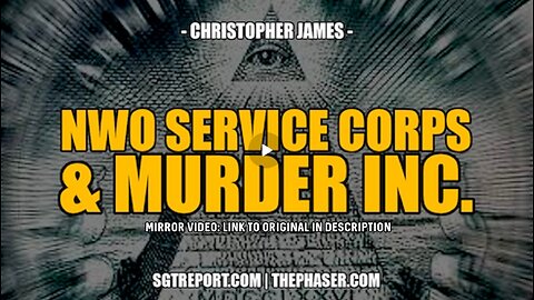 NWO SERVICE CORPS & MURDER INC. -- CHRISTOPHER JAMES - SGT Report