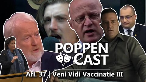 Veni Vidi Vaccinatie III | PoppenCast #37