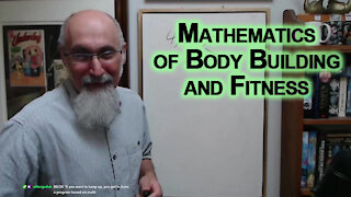 The Mathematics of Body Building and Fitness: An Introduction [ASMR Math, Sports Training Advice]