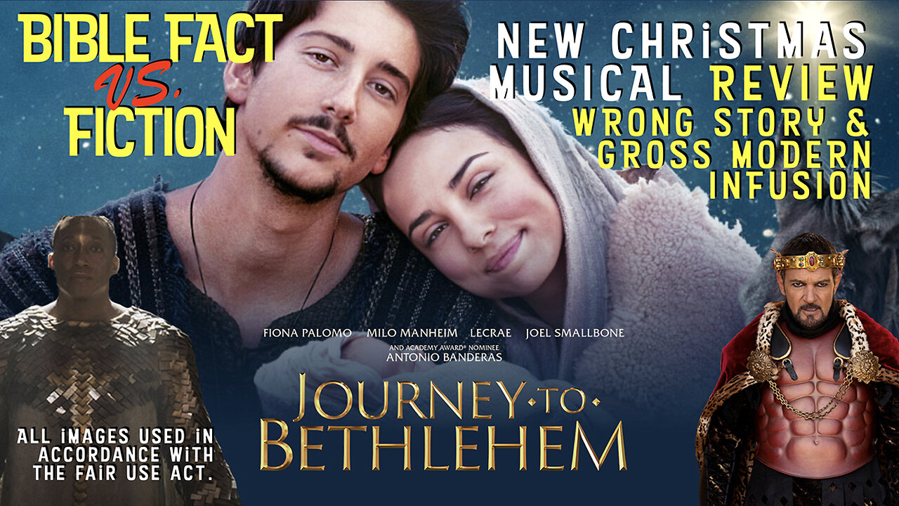 New Journey To Bethlehem Musical Review Did Hollywood Mess Up The Nativity Does The Church 