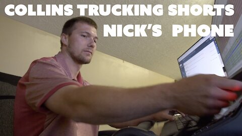 Nick's Phone: a Dispatcher's Tale | Collins Trucking Shorts