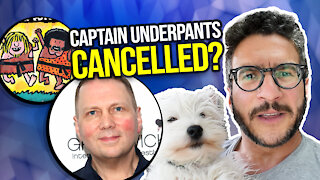 The Absurdity of Captain Underpants Cancellation - Viva Frei Vlawg