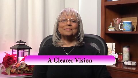 A Clearer Vision
