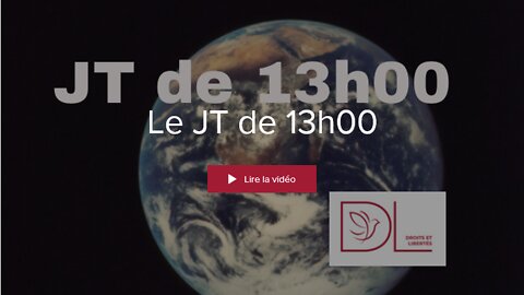 DL - JT de 13H du 9 février 2022 - www.droits-libertes.be