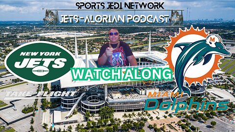 NFL NY JETS vs MIAMI DOLPHINS LIVE REACTION PLAY BY PLAY WATCH ALONG (NO FOOTAGE SHOWN)