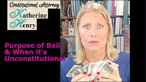 Purpose of Bail & When it's Unconstitutional S3E21