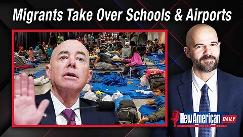 New American Daily | Migrants Take Over Schools & Airports as Mayorkas Impeachment Hearing Begins