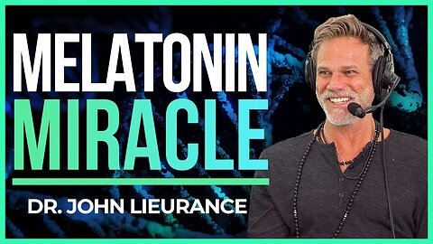 Dr. John Lieurance | Melatonin Miracle: Supra-Physiologic Dosing & Sinus Health | Wellness Force