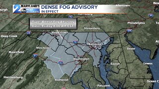 Dense Fog Advisories