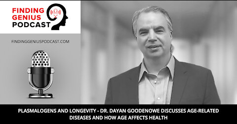Dr. Dayan Goodenowe Discusses Age-Related Diseases and how Age Affects Health