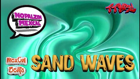 SAND WAVES