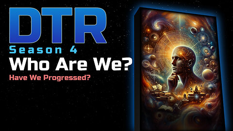 DTR Ep 367: Who Are We?