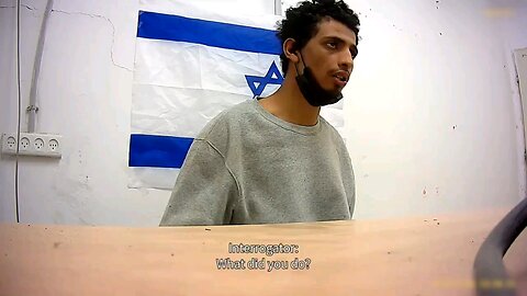 Israel releases footage of a captured terrorist admitting that he raped an Israeli