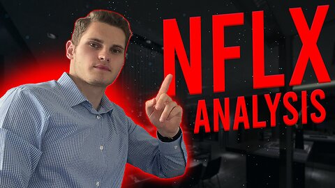 Netflix Analysis - $NFLX STOCK PRICE PREDICTION & TARGETS
