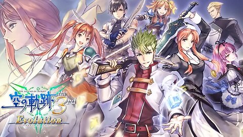 Trails in the Sky the 3rd: Overcoming Your Demons and Moving Forward - Story Analysis and Review