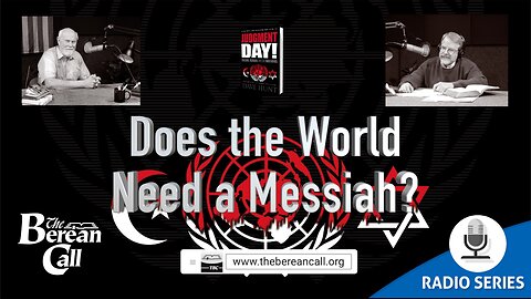 Does the World Need a Messiah?