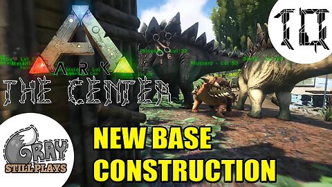 ARK Survival Evolved: The Center | New Base Construction, Building That Wall | Part 10 | Multiplayer