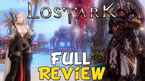Lost Ark Full Review - Pros & Cons?