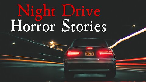 3 Terrifying True Night Drive Horror Stories | Scary Stories