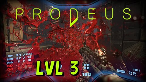 Prodeus | Gameplay - Level 3